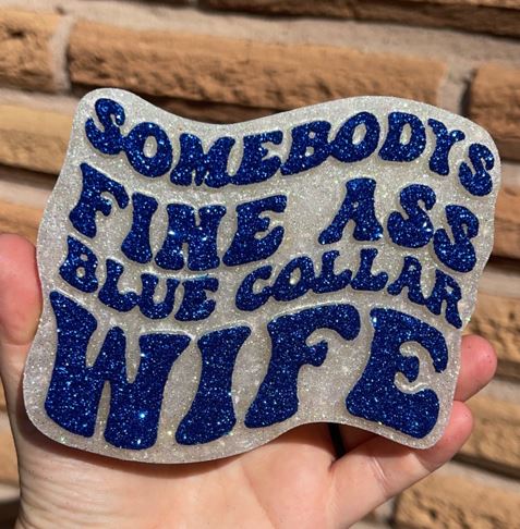 Blue Collar Wife